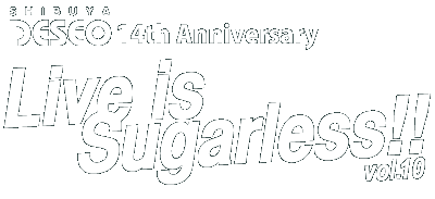 Live is Sugarless!!